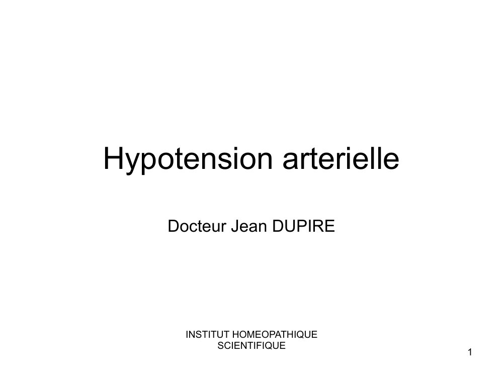 Hypotension artérielle 1 Hypotension artérielle
