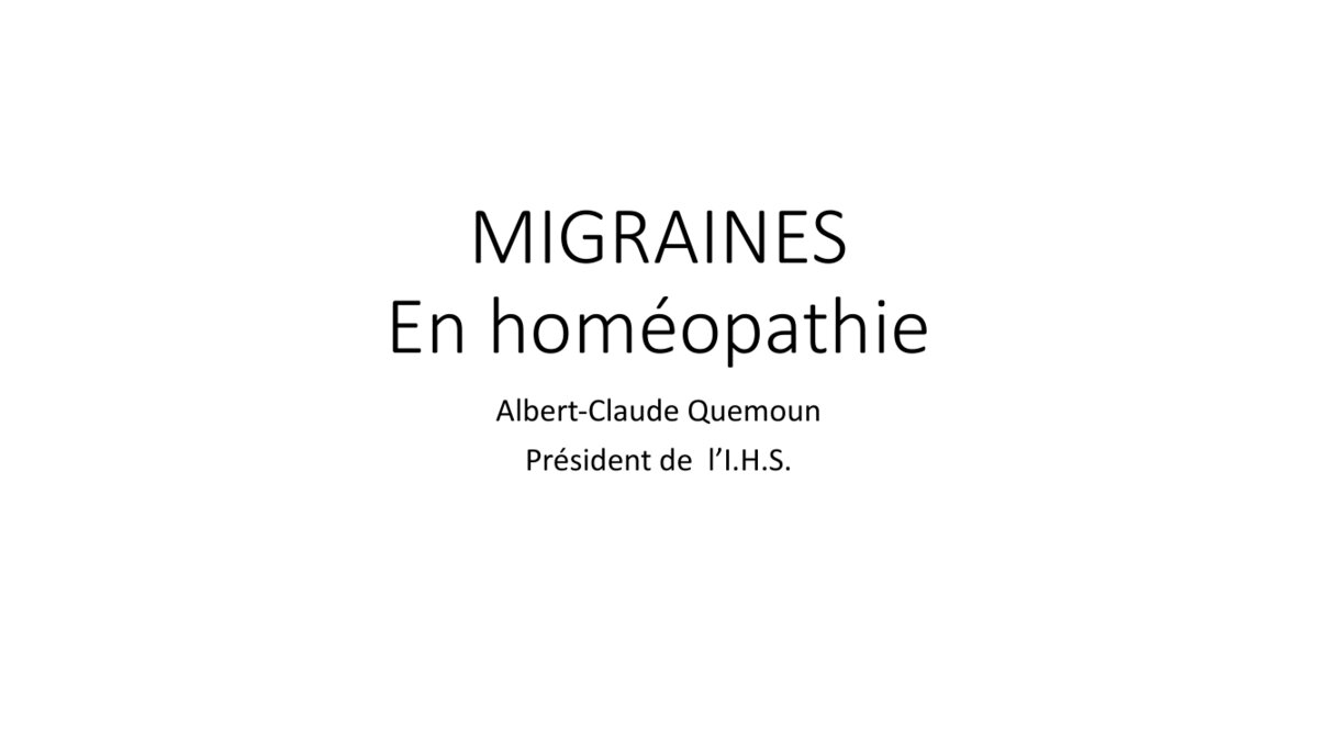 Migraines en Homéopathie partie II 1 Migraines en Homéopathie partie II